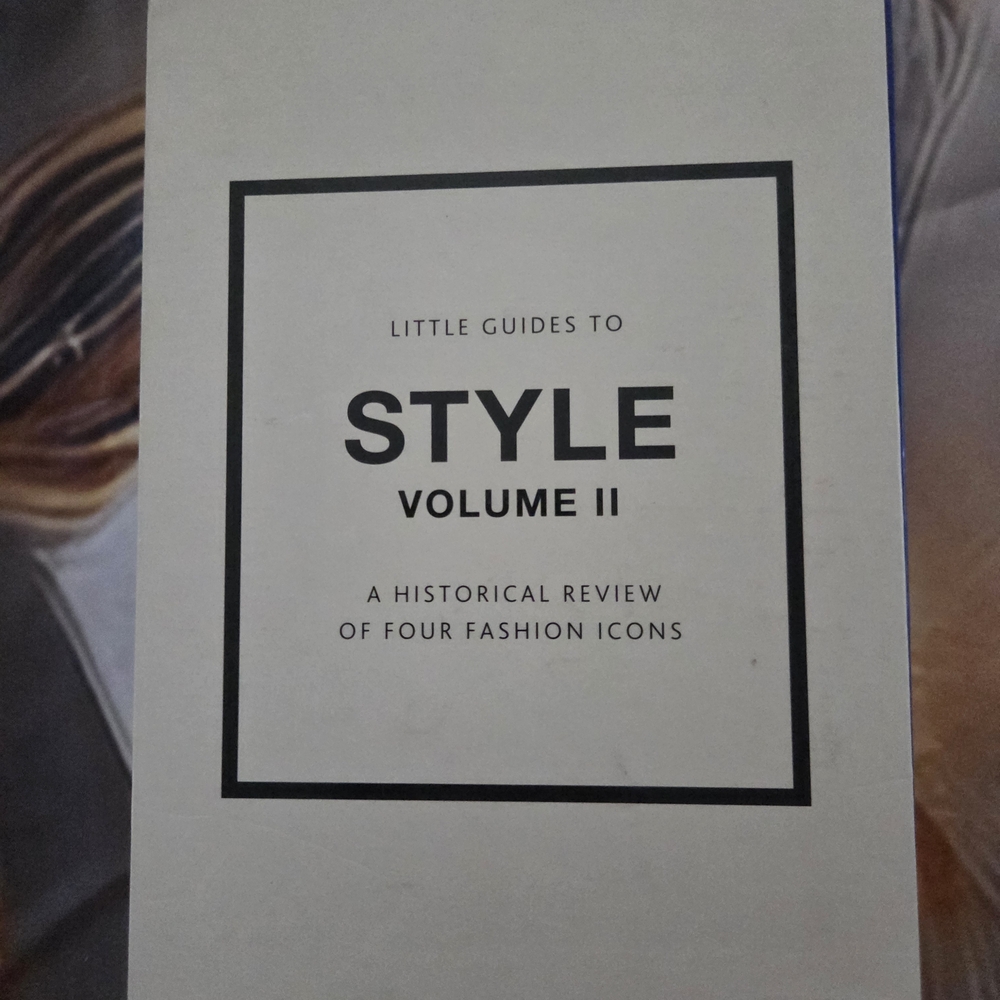 Little Guides to Style Volume II Book